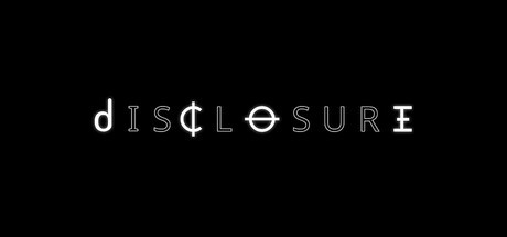 Games like Disclosure