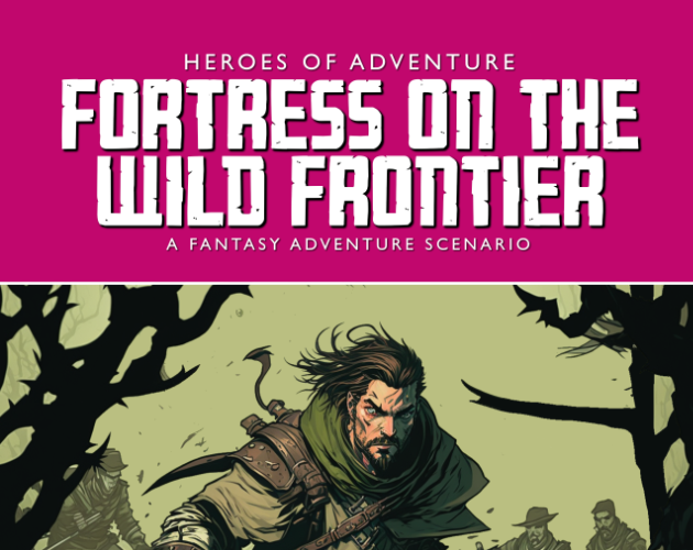 Games like Fortress on the Wild Frontier