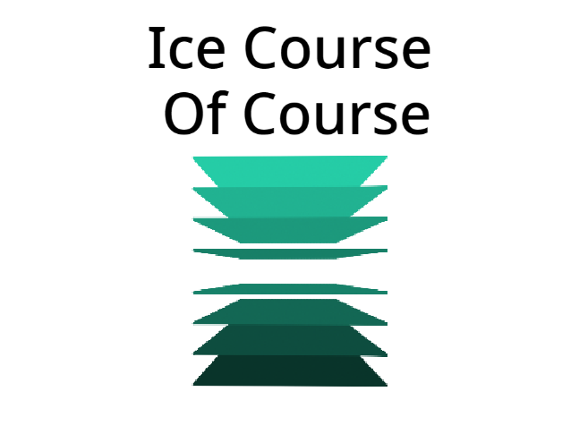 Games like Ice course Of course