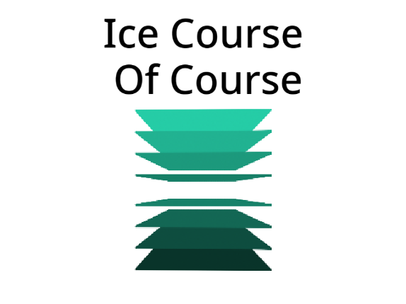 Ice course Of course Image