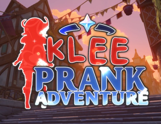 Klee Prank Adventure v1.13 Image
