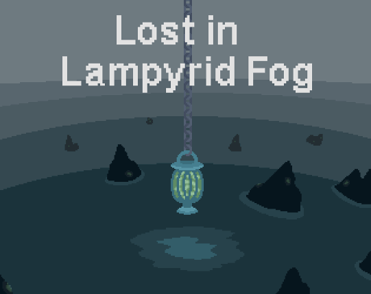 Lost in Lampyrid Fog Game Cover