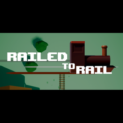 Railed to Rail Image