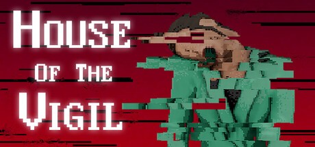 Games like House of the Vigil