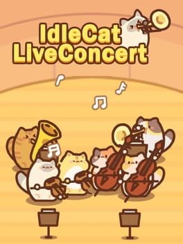 Games like Idle Cat Live Concert