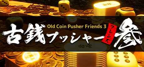 Games like Old Coin Pusher Friends 3