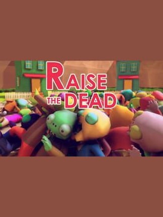 Raise the Dead Image