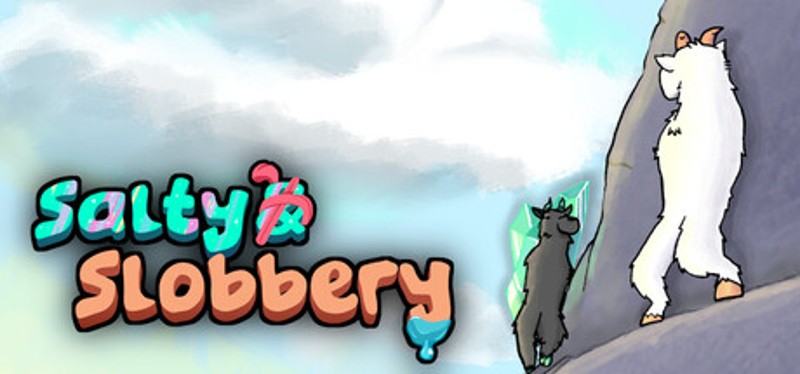 Salty & Slobbery Image