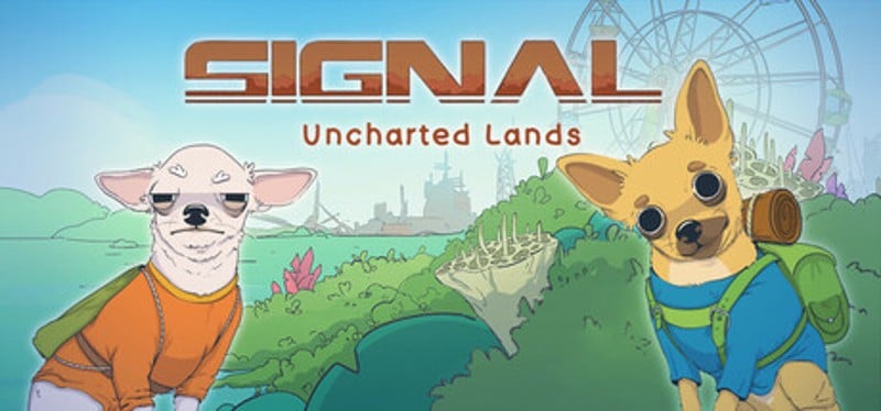 SIGNAL: Uncharted Lands Image