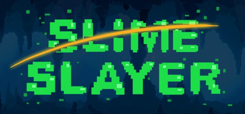 Slime Slayer Image
