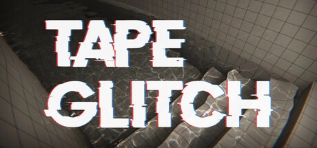 Games like TAPE GLITCH