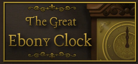 Games like The Great Ebony Clock