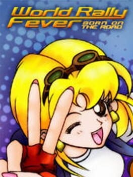 Games like World Rally Fever: Born on the Road