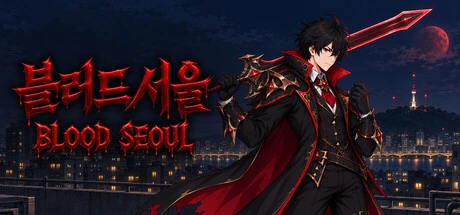 Games like Blood Seoul