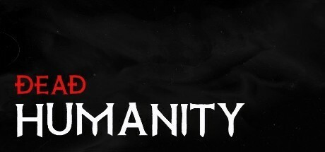 Games like Dead Humanity