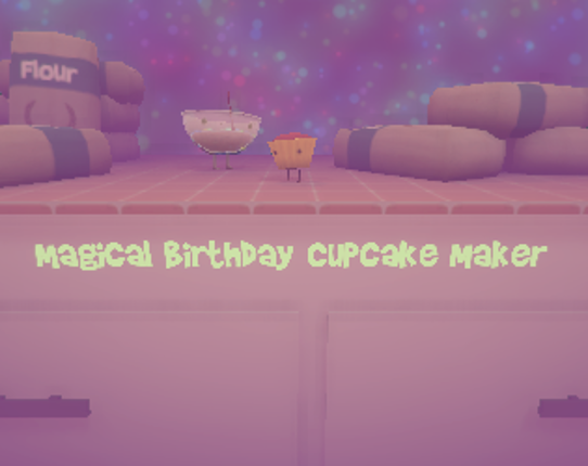 Magical Birthday Cupcake Maker Image