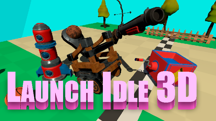 Games like Launch Idle 3D