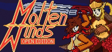 Games like Molten Winds: Open Editon