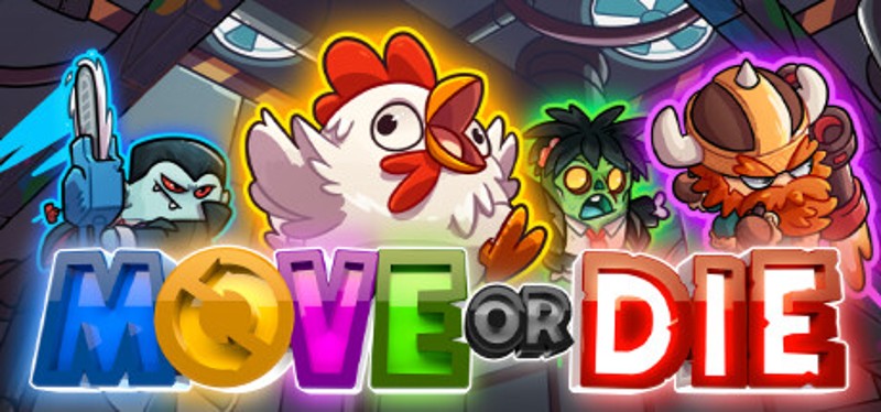 Move or Die Image