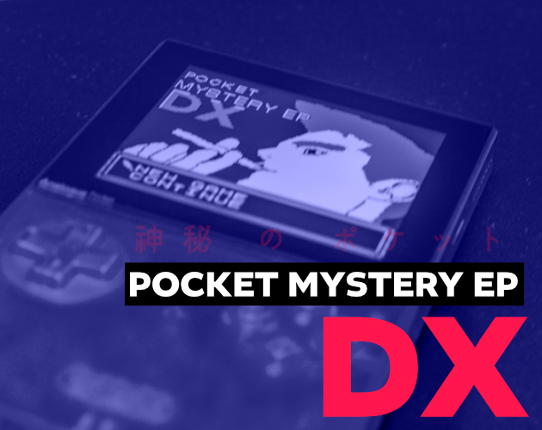 POCKET MYSTERY EP DX Image