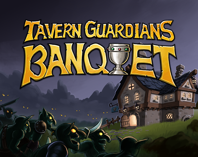 Games like Tavern Guardians Banquet