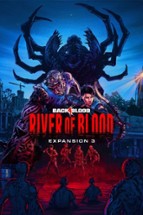 Back 4 Blood: River of Blood Image