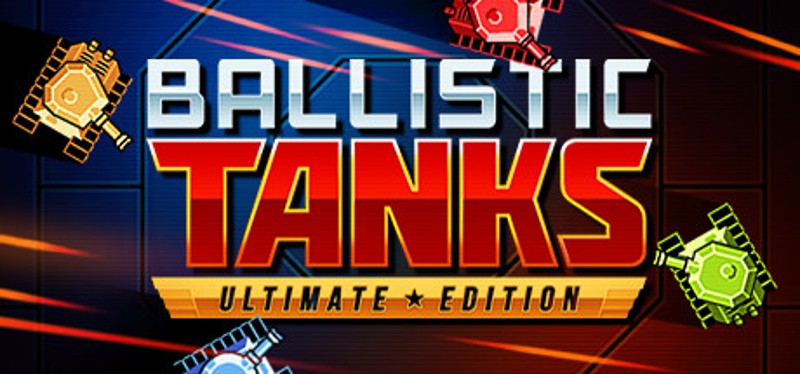 Ballistic Tanks Game Cover