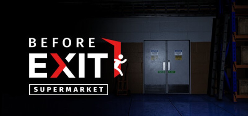 Before Exit: Supermarket Image