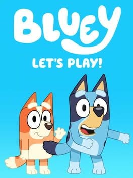 Games like Bluey: Let's Play!