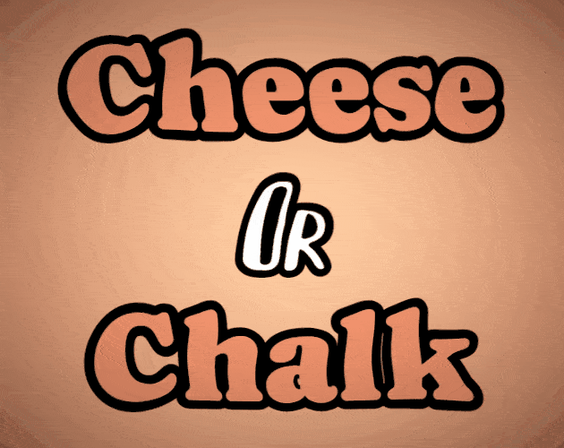 Games like Cheese or Chalk