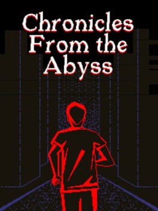 Chronicles from the Abyss Image