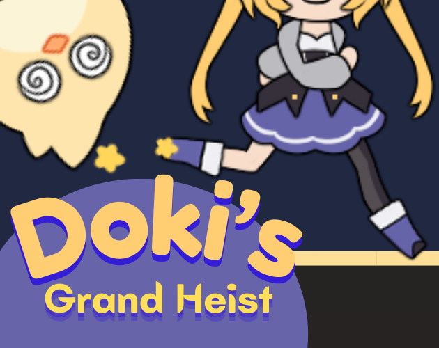 Games like Doki's Grand Heist