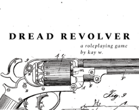 DREAD REVOLVER Image