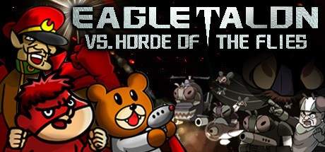 Games like EAGLETALON vs. HORDE OF THE FLIES