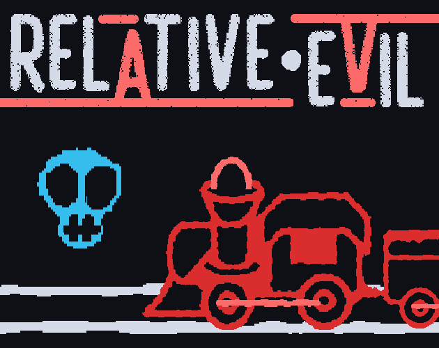 Games like Relative Evil