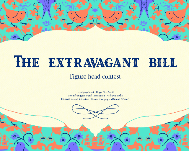 Games like The Extravagant Bill