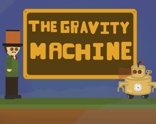 Games like The Gravity Machine prototype 1.1.0