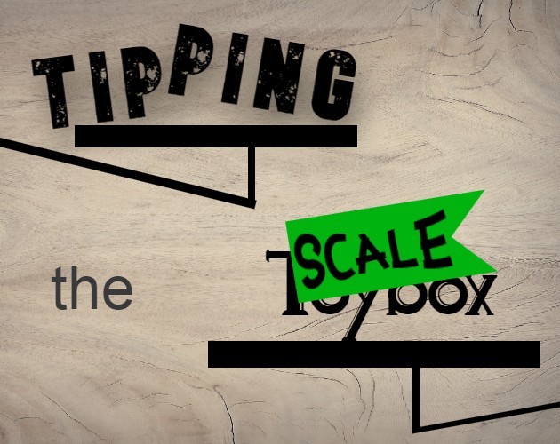 Games like Tipping the Scalebox