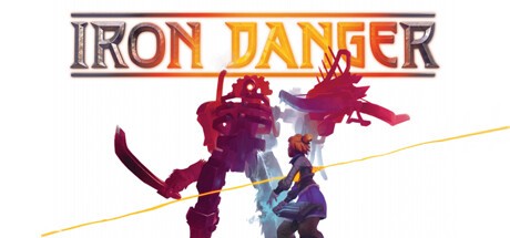 Games like Iron Danger