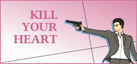 Games like Kill Your Heart