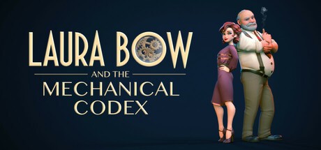 Games like Laura Bow and the Mechanical Codex
