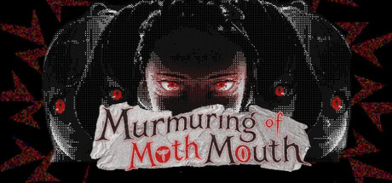 Murmuring of Moth Mouth Image