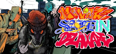 Games like NEVER SAFE IN DELAWARE