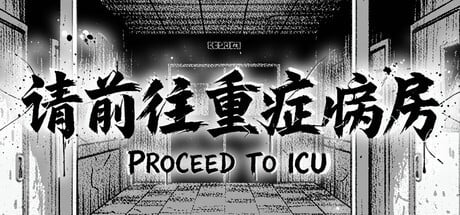 Games like Proceed to ICU