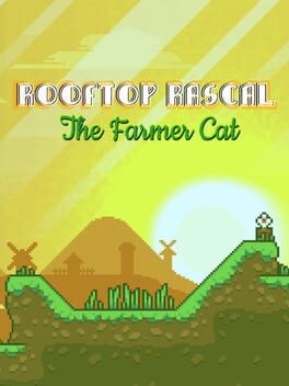 Games like Rooftop Rascal: The Farmer Cat