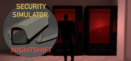 Games like Security Simulator: Nightshift