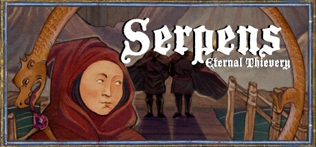 Games like Serpens: Eternal Thievery