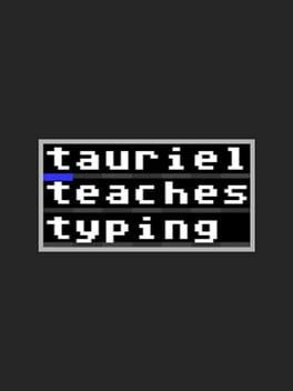 Games like Tauriel Teaches Typing