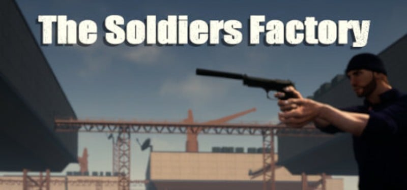 The Soldiers Factory Game Cover