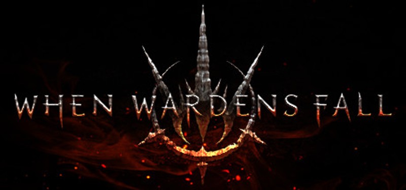 When Wardens Fall Game Cover